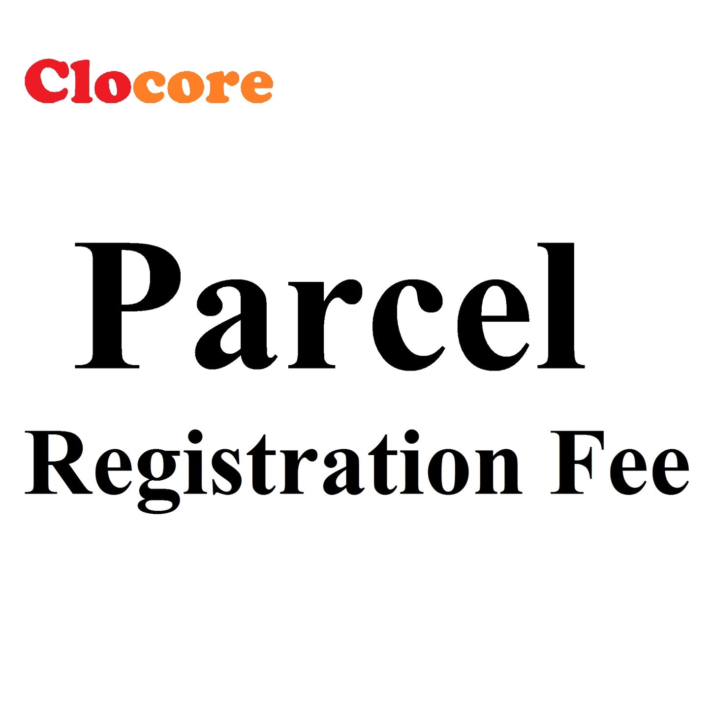 Parcel Registration Fee of Free Sample